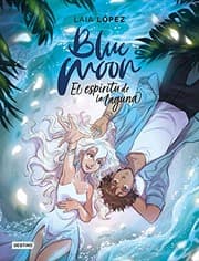Tapa de Blue Moon. El espíritu de la laguna
