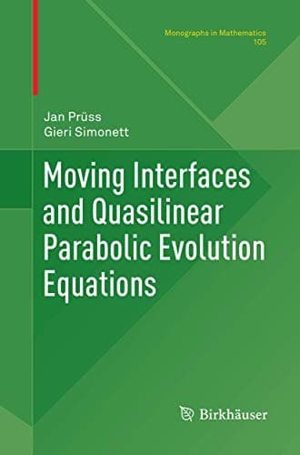 Tapa de Moving Interfaces and Quasilinear Parabolic Evolution Equations