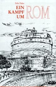 Tapa de Ein Kampf um Rom. Historischer Roman