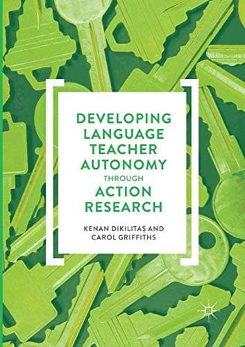 Tapa de Developing Language Teacher Autonomy through Action Research