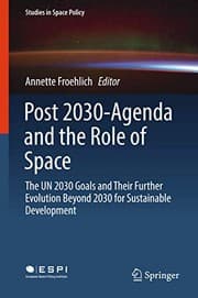 Tapa de Post 2030-Agenda and the Role of Space