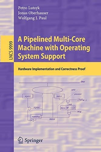 Tapa de A Pipelined Multi-Core Machine with Operating System Support