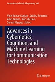 Tapa de Advances in Cybernetics, Cognition, and Machine Learning for Communication Technologies