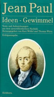 Tapa de Ideen- Gewimmel. Texte und Aufzeichnungen aus dem unveröffentlichten Nachlaß. Die Andere Bibliothek - Erfolgsausgabe