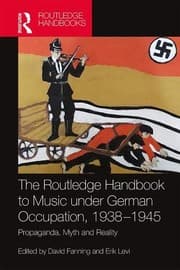 Tapa de The Routledge Handbook to Music under German Occupation, 1938-1945