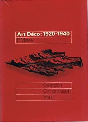 Tapa de Art déco: 1920-1940 : formas entre dos guerras