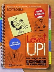Tapa de LEVEL UP! Guía para ser un gran diseñador de videojuegos
