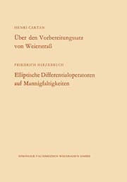 Tapa de Über den Vorbereitungssatz von Weierstraß / Elliptische Differentialoperatoren auf Mannigfaltigkeiten