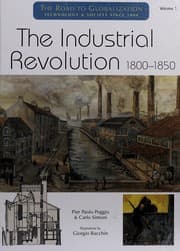 Tapa de The Industrial revolution, 1800-1850