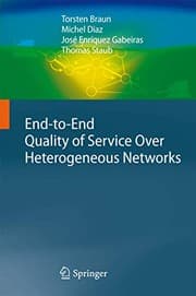 Tapa de End-to-End Quality of Service Over Heterogeneous Networks