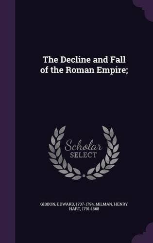 Tapa de The Decline and Fall of the Roman Empire;