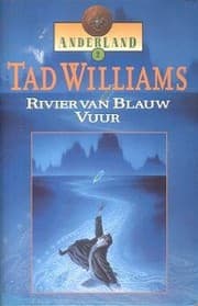 Tapa de Anderland Boek II, Rivier Van Blauw Uuur