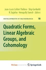 Tapa de Quadratic Forms, Linear Algebraic Groups, and Cohomology