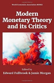 Tapa de Modern Monetary Theory and its Critics