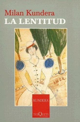 Tapa de La Lentitud / Slowness (Esenciales / Essentials) (Esenciales / Essentials)