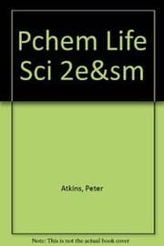 Tapa de Physical Chemistry for the Life Sciences and Solutions Manual
