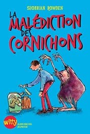 Tapa de La Malédiction des cornichons