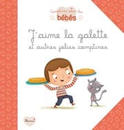 Tapa de J'AIME LA GALETTE ! ET AUTRES JOLIES COMPTINES