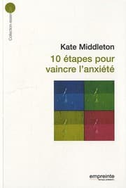 Tapa de 10 ETAPES POUR VAINCRE L'ANXIETE