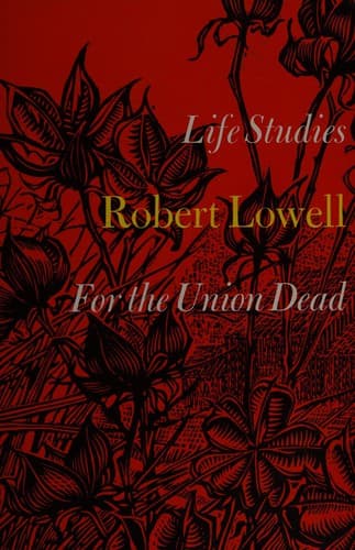 Tapa de Life studies, and For the Union dead