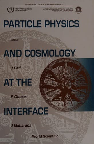 Tapa de Particle physics and cosmology at the interface