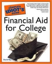 Tapa de The complete idiot's guide to financial aid for college