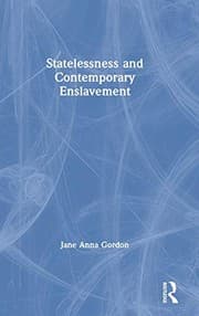 Tapa de Statelessness and Contemporary Enslavement