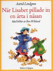 Tapa de När Lisabet pillade in en ärta i näsan