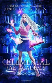 Tapa de Elemental Fae Academy : Book One