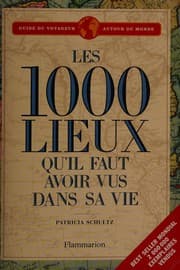Tapa de Les 1000 lieux qu'il faut avoir vus dans sa vie