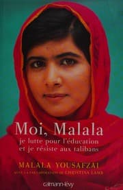 Tapa de Moi, Malala, je lutte pour l'éducation et je résiste aux talibans