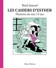 Tapa de Les Cahiers d'Esther - tome 4 Histoires de mes 13 ans