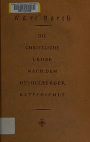 Tapa de Die christliche Lehre nach dem Heidelberger Katechismus