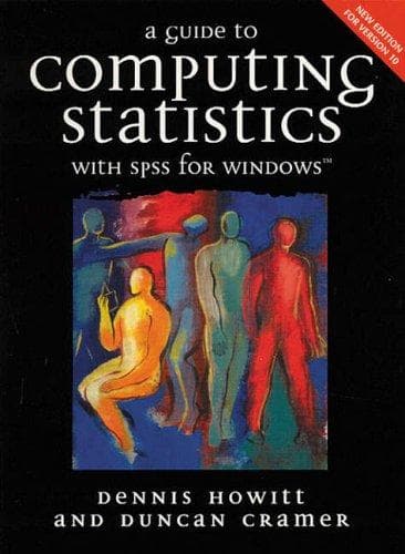 Tapa de A guide to computing statistics with SPSS release 10 for Windows