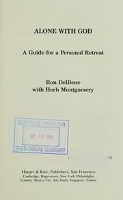 Tapa de Alone with God, A Guide for a Personal Retreat