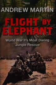 Tapa de The untold story of World War II's most daring jungle rescue