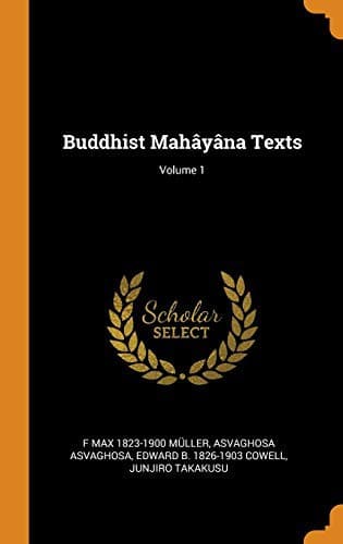 Tapa de Buddhist Mahâyâna Texts; Volume 1
