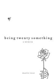 Tapa de Being Twenty Something
