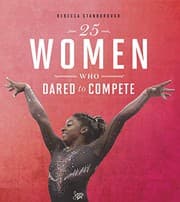 Tapa de 25 Women Who Dared to Compete