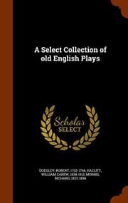 Tapa de A Select Collection of old English Plays