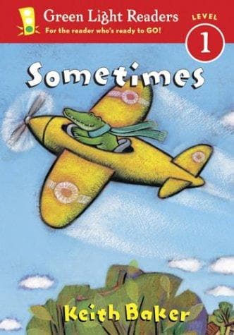 Tapa de Sometimes (Green Light Readers Level 1)
