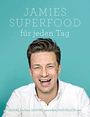 Tapa de Jamies Superfood für jeden Tag