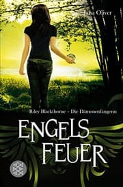 Tapa de Riley Blackthorne - Die Dämonenfängerin 4. Engelsfeuer