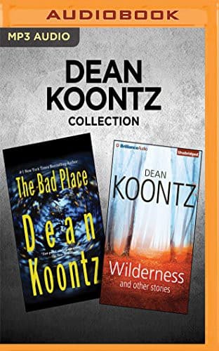 Tapa de Dean Koontz Collection - The Bad Place & Wilderness and Other Stories