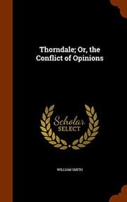 Tapa de Thorndale; Or, the Conflict of Opinions