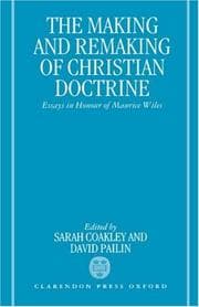 Tapa de The Making and remaking of Christian doctrine