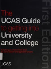 Tapa de The UCAS Guide to getting into University and College