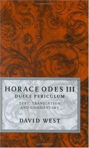 Tapa de Horace Odes III Dulce Periculum