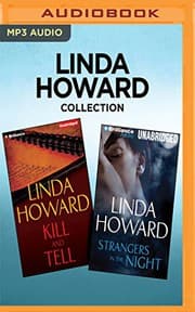 Tapa de Linda Howard Collection - Kill and Tell & Strangers in the Night
