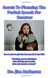 Tapa de Secrets To Planning The Perfect Speech For Curators